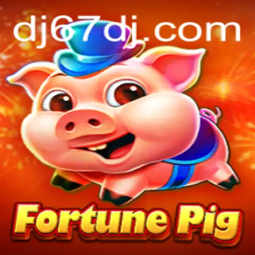 Discover the Exciting World of FortunePig and the Mystical 67DJ